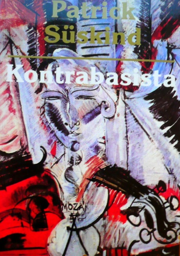 Kontrabasista - Patrick Süskind