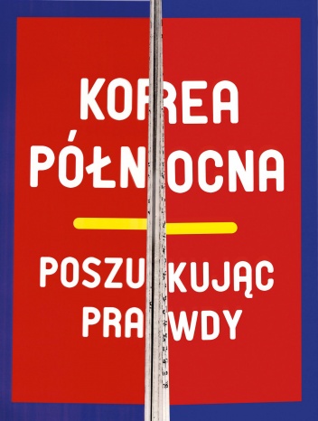 Korea Północna. Poszukując prawdy