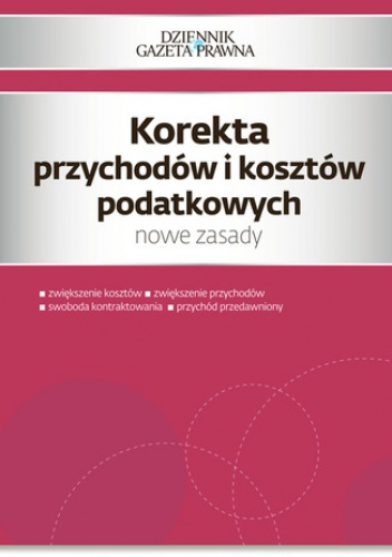 Korekta przychodów i kosztów podatkowych - Radosław Kowalski
