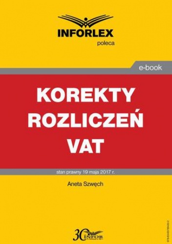 Korekty rozliczeń VAT - Szwęch Aneta