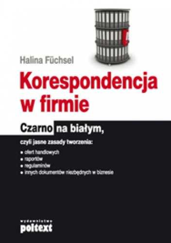 Korespondencja w firmie - Halina Fuchsel