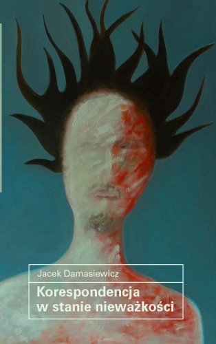 Korespondencja w stanie nieważkości - Jacek Damasiewicz
