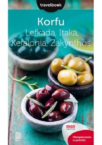 Korfu, Lefkada, Itaka, Kefalonia, Zakynthos. Travelbook - Mikołaj Korwin-Kochanowski, Dorota Snoch