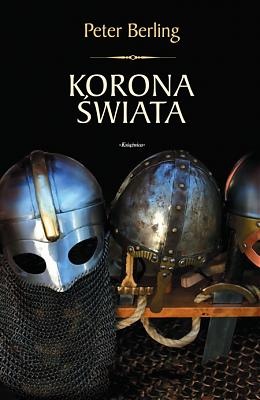 Korona świata - Peter Berling