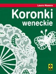 Koronki weneckie - Laura Masera