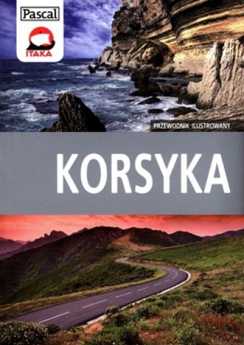 Korsyka. Przewodnik ilustrowany
