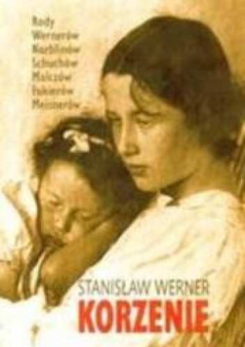 Korzenie - Stanisław Werner