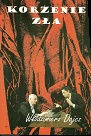 Korzenie zła - Włodzimierz Dajcz