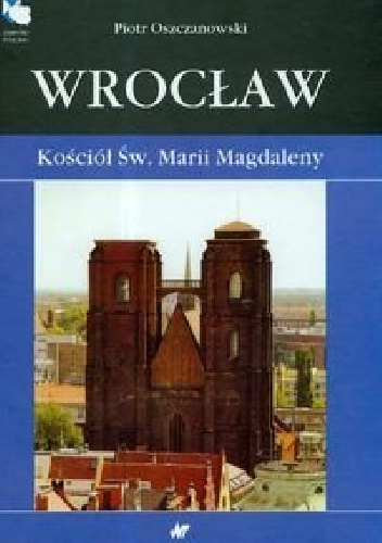 Kościół św. Marii Magdaleny - Piotr Oszczanowski
