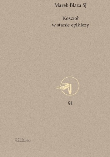 Kościół w stanie epiklezy - Marek Blaza