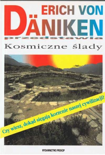 Kosmiczne ślady - Erich von Däniken