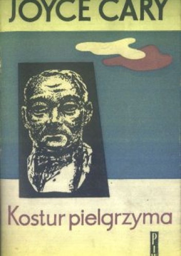 Kostur pielgrzyma - Joyce Cary
