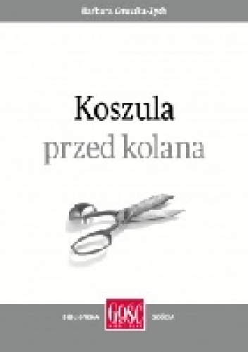 Koszula przed kolana - Barbara Gruszka-Zych