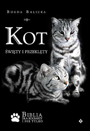 Kot: święty i przeklęty - Bogda Balicka