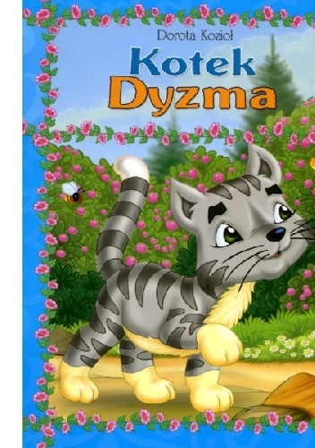 Kotek Dyzma - Dorota Kozioł