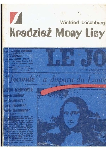 Kradzież Mony Lisy - Winfried Loeschburg