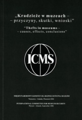 Kradzieże w muzeach - przyczyny, skutki, wnioski - praca zbiorowa