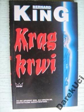 Krąg krwi - Bernard King