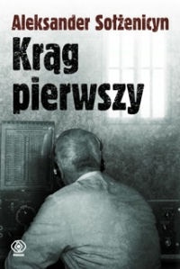 Krąg pierwszy - Aleksander Sołżenicyn