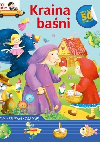 Kraina baśni. Dzieci w podróży - Dorota Strzemińska-Więckowiak