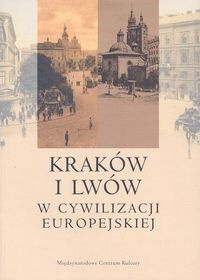 Kraków i Lwów w cywilizacji europejskiej - Jacek Purchla