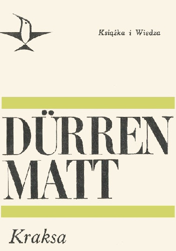 Kraksa - Friedrich Dürrenmatt