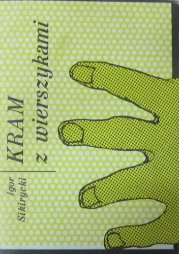 Kram z wierszykami - Igor Sikirycki