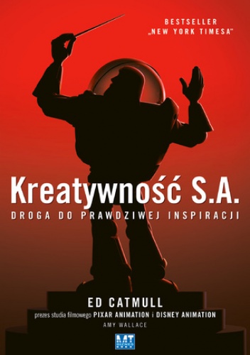 Kreatywność S.A - Amy Wallace, Ed Catmull