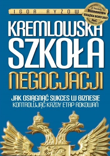 Kremlowska szkoła negocjacji - Igor Ryżow