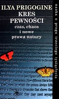 Kres pewności - Ilya Prigogine, Isabelle Stengers