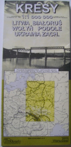 Kresy. Mapa w skali 1:1 000 000 Litwa, Białoruś, Wołyń, Podole - Mieczysław Orłowicz, Piotr Kamiński