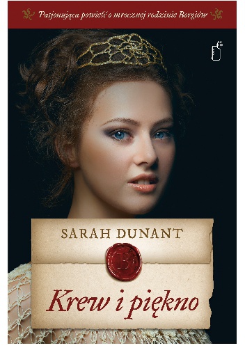 Krew i piękno - Sarah Dunant