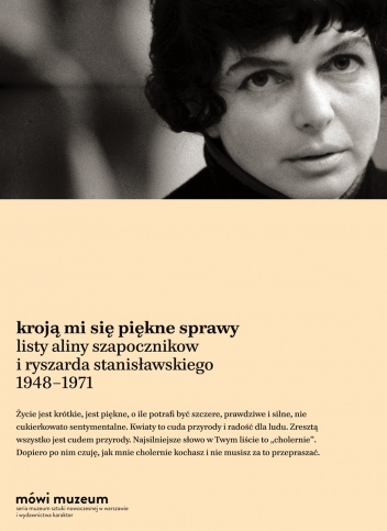 Kroją mi się piękne sprawy. Listy 1948–1971 - Alina Szapocznikow, Ryszard Stanisławski