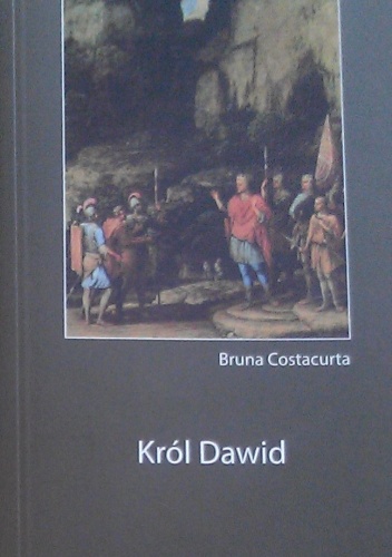 Król Dawid - Bruna Costacurta