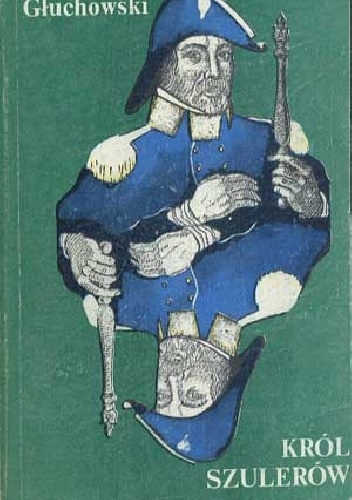Król szulerów - Jan Głuchowski