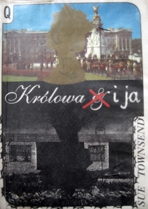 Królowa i ja - Sue Townsend