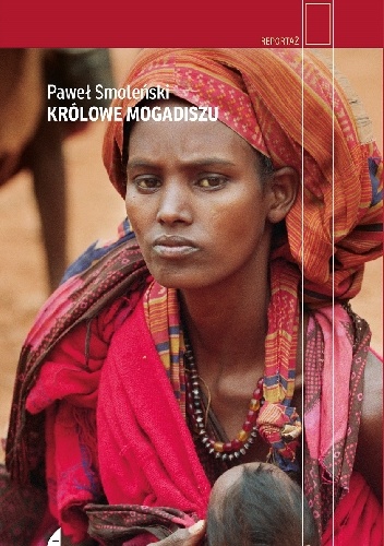 Królowe Mogadiszu - Paweł Smoleński