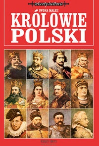 Królowie Polski - Iwona Malec