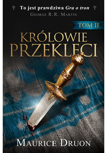 Królowie przeklęci II - Maurice Druon