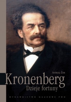 Kronenberg. Dzieje fortuny - Andrzej Żor