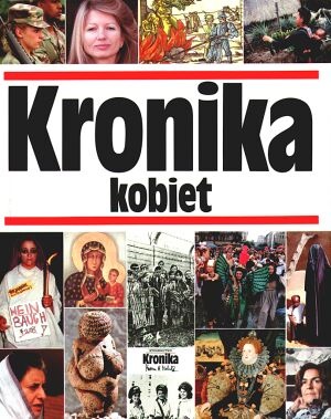 Kronika kobiet - Maria Żmigrodzka-Wolska