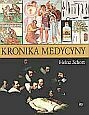 Kronika medycyny - Schott Heinz