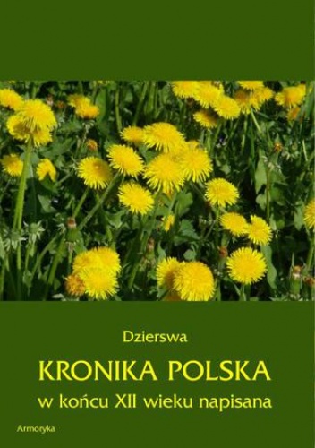 Kronika polska  Dzierswy (Dzierzwy)