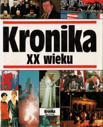 Kronika XX wieku - praca zbiorowa