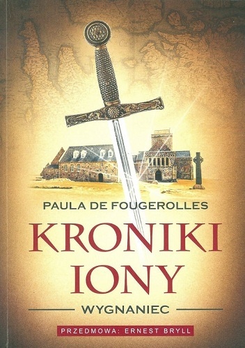 Kroniki Iony: Wygnaniec - Paula De Fougerolles
