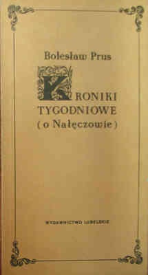 Kroniki tygodniowe o Nałęczowie - Bolesław Prus