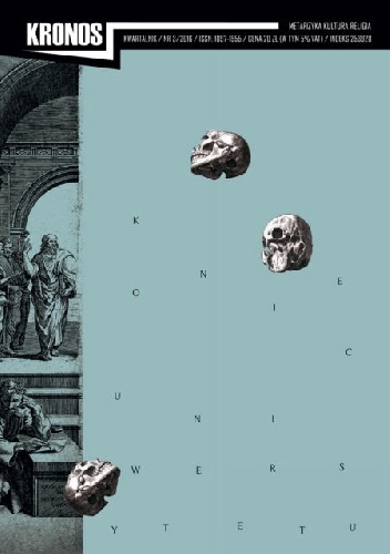 Kronos 3 (38)/2016. Koniec uniwersytetu - praca zbiorowa,  Redakcja pisma Kronos