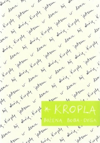 Kropla - Bożena Boba-Dyga