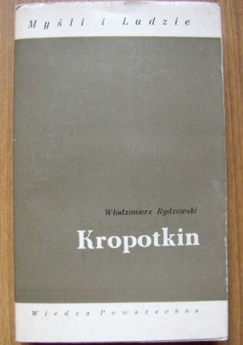 Kropotkin - Włodzimierz Rydzewski