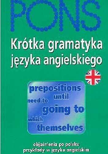 Krótka gramatyka języka angielskiego - praca zbiorowa